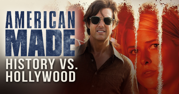 American Made Vs The True Story Of Barry Seal