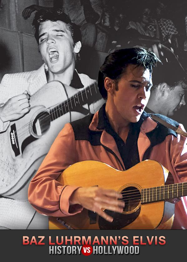 Baz Luhrmann's Elvis Movie vs. the True Story of Elvis Presley